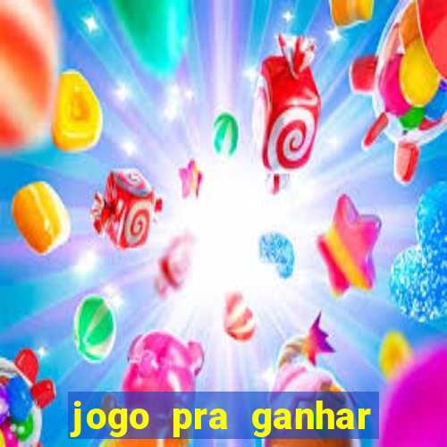 jogo pra ganhar dinheiro sem depositar